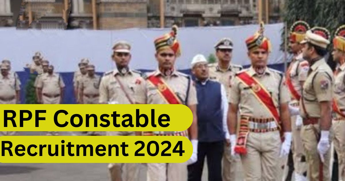 RPF Constable Recruitment 2023